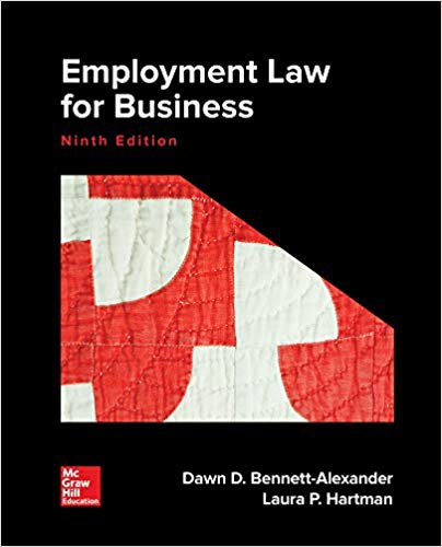 Employment Law For Business 9th Edition By Dawn Bennett Alexander And Laura Hartman 2019 Test Bank