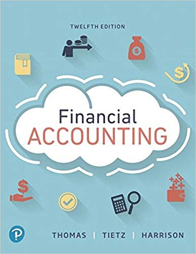 Financial Accounting, 12e C. William Thomas, Wendy M. Tietz, Walter T. Harrison, Jr., Test Bank