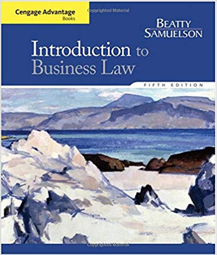 Introduction To Business Law , 5th Edition Jeffrey F. Beatty; Susan S. Samuelson Test Bank