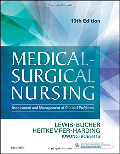 Medical Surgical Nursing Assessment And Management Of Clinical Problems, Single Volume 10th Edition By Sharon L. Lewis Rn Phd Faan Test Bank