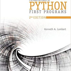 Fundamentals Of Python First Programs 2nd Edition Kenneth A. Lambert Test Bank.jpg