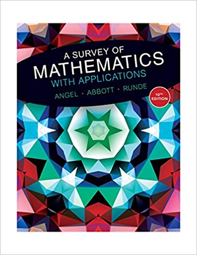 A Survey Of Mathematics With Applications 10th Edition Allen R. Angel Christine D. Abbott Dennis Runde Solution Manual.jpg