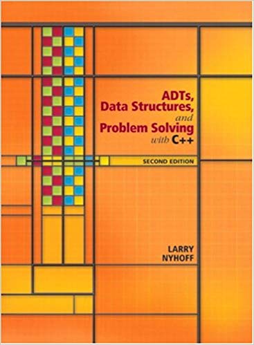 Adts Data Structures And Problem Solving With C 2e Larry R. Nyhoff Solution Manual.jpg