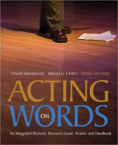 Acting On Words An Integrated Rhetoric Research Guide Reader And Handbook 3e David Brundage Michael Lahey Instructor Solution Manual.jpg