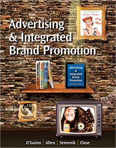 Advertising And Integrated Brand Promotion 7th Editionthomas Oguinn Chris Allen Richard J. Semenik Angeline Close Scheinbaum Instructors Manual.jpg