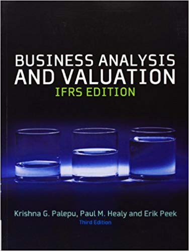 Business Analysis Valuation Ifrs Edition Text And Cases 3rd Editionkrishna G. Palepu Paul M. Healy Erik Peek Instructors Manual Solutions With Cases.jpg