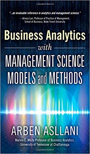 Business Analytics With Management Science Models And Methods Arben Asllani Test Bank.jpg