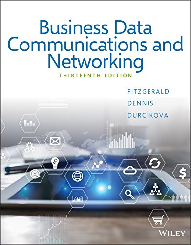 Business Data Communications And Networking 13th Edition Fitzgerald Dennis Durcikova Instructors Solution Manual.jpg