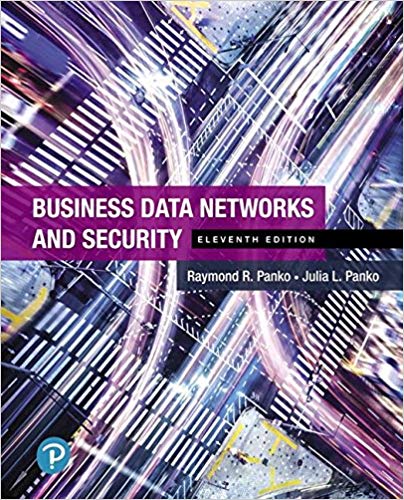Business Data Networks And Security 11e Raymond R. Panko Julia L. Panko Instructor Solution Manual.jpg