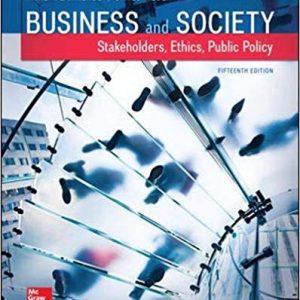 Business And Society Stakeholders Ethics Public Policy 15e Anne Lawrence James Weber Instructor Solution Manual With Case Teaching Notes 1.jpg