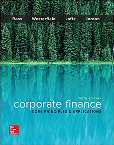 Corporate Finance Core Principles And Applications 5e A. Ross W. Westerfield F. Jaffe D. Jordan Instructor Solution Manual 1.jpg