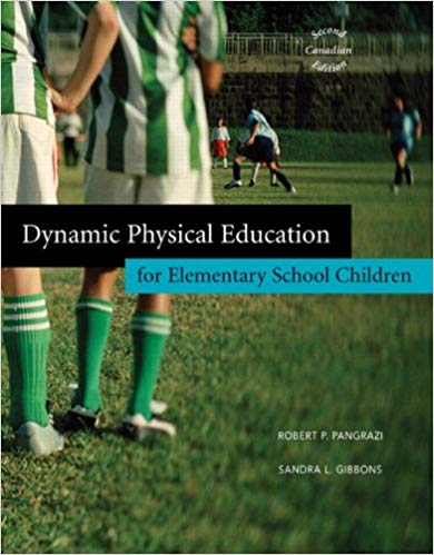 Dynamic Physical Education For Elementary School Children 2e Canadian Edition Robert P Pangrazi Sandra L. Gibbons Test Bank.jpg