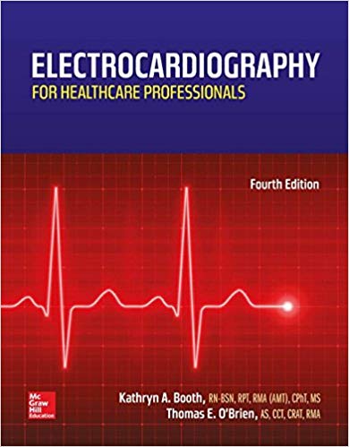 Electrocardiography For Healthcare Professionals 4e Kathryn A. Booth Thomas E. Obrien Test Bank.jpg