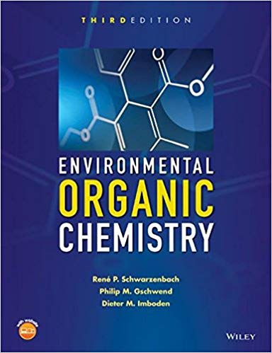 Environmental Organic Chemistry 3rd Edition Schwarzenbach Gschwend Imboden Instructors Solutions Manual.jpg