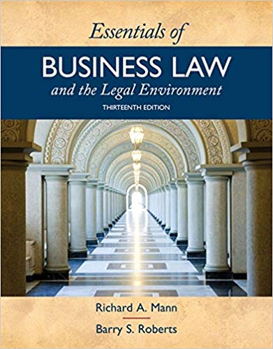 Essentials Of Business Law And The Legal Environment 13th Edition Richard A. Mann Barry S. Roberts Test Bank.jpg