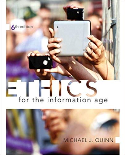 Ethics For The Information Age 6th Edition Michael J. Quinn Test Bank.jpg