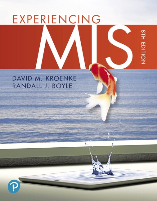 Experiencing Mis 8th Edition David M. Kroenke Randall J Boyle Instructor Manual.jpg