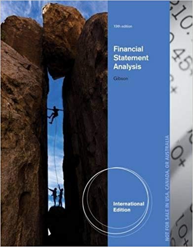 Financial Statement Analysis International Edition 13th Edition Charles H. Gibson Solution Manual.jpg