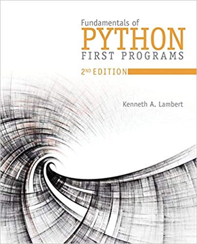 Fundamentals Of Python First Programs 2nd Edition Kenneth A. Lambert Solution Manual.jpg
