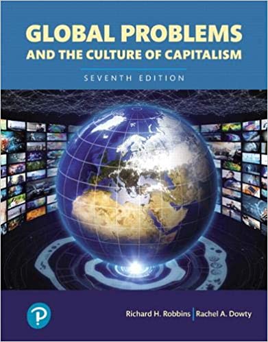 Global Problems And The Culture Of Capitalism Books A La Carte 7e Richard H. Robbins Rachel A. Dowty Test Bank.jpg