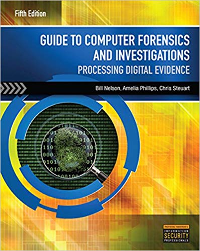 Guide To Computer Forensics And Investigations 5th Edition Bill Nelson Amelia Phillips Christopher Steuart Test Bank.jpg