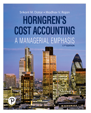 Horngrens Cost Accounting 17th Edition Srikant M. Datar Madhav V. Rajan Instructors Resource Manual.png