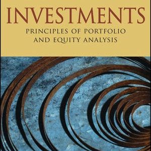Investments Principles Of Portfolio And Equity Analysis Mcmillan Pinto Pirie Van De Venter Kochard Solution Manual.jpg