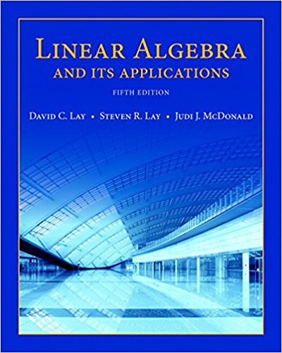 Linear Algebra And Its Applications 5e David C. Lay Steven R. Layjudi J. Mcdonald Solution Manual 1.jpg