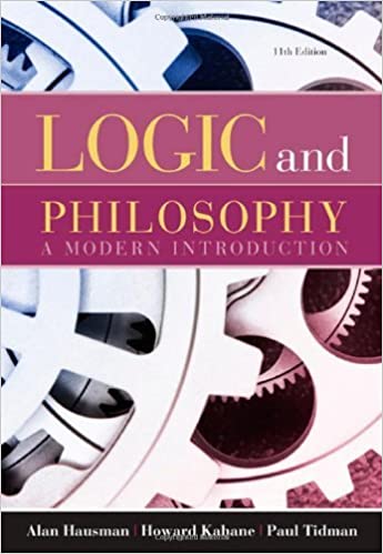 Logic And Philosophy A Modern Introduction 11th Edition Alan Hausman Howard Kahane Paul Tidman Solution Manual.jpg