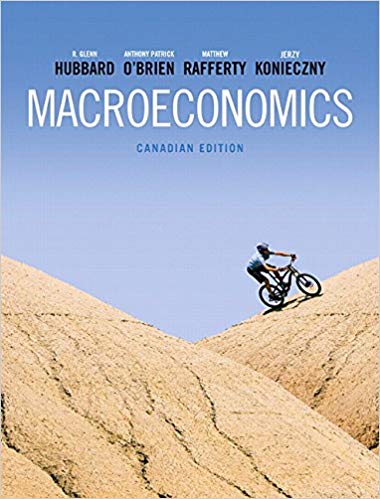 Macroeconomics First Canadian Edition R. Glenn Hubbard Patrick Obrien Rafferty Konieczny Test Bank.jpg