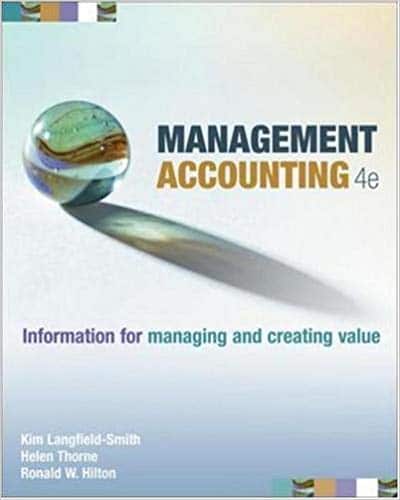 Management Accounting 8e Kim Langfield Smith David Smith Paul Andon Helen Thorne And Ronald W Hilton Instructor Solution Manual 1.jpg