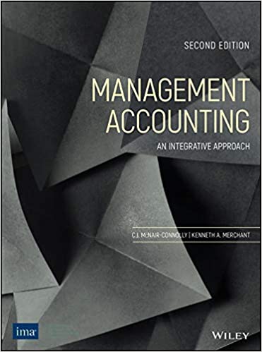 Management Accounting An Integrative Approach 2nd Edition Mcnair Connolly Merchant 2020 Test Bank.jpg