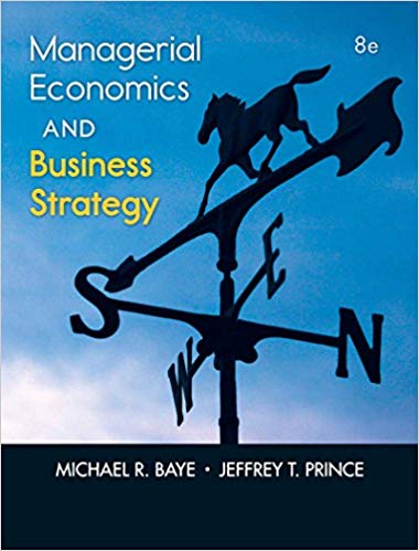 Managerial Economics Business Strategy 8e Baye Test Bank.jpg