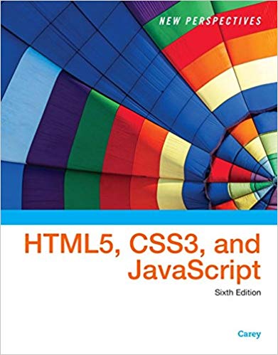New Perspectives On Html5 Css3 And Javascript 6th Edition Patrick M. Carey Solution Manual.jpg