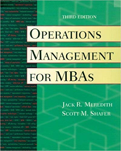 Operations Management For Mbas 3rd Edition Meredith Shafer Instructor Manual.jpg
