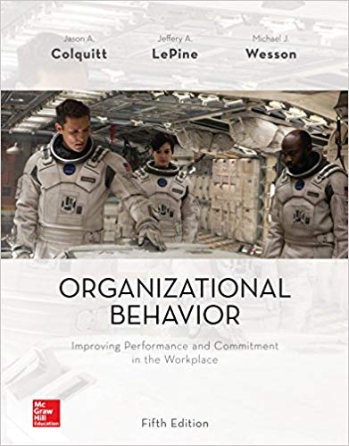 Organizational Behavior Improving Performance And Commitment In The Workplace 5e Jason A. Colquitt Test Bank.jpg