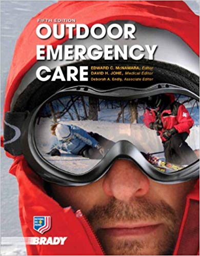 Outdoor Emergency Care 5th Edition National Ski Patrol Edward C. Mcnamara David H. Johe Deborah A. Endly Test Bank.jpg