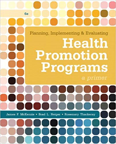 Planning Implementing Evaluating Health Promotion Programs A Primer 6th E Mckenzie Neiger Thackeray Instructor Manual W Test Bank.jpg