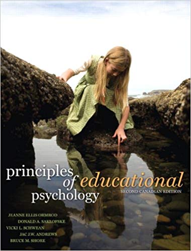 Principles Of Educational Psychology Second Canadian Edition 2e Jeanne Ellis Ormrod Donald H. Saklofskevicki L. Schweanjac J.w. Andrews Bruce M. Shore Tb.jpg