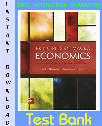 Principles Of Macroeconomics 7e Robert H. Frank Test Bank.png