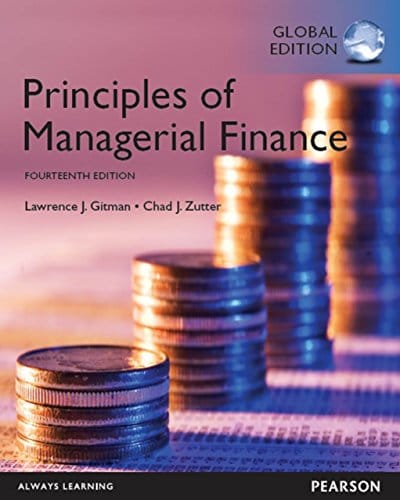 Principles Of Managerial Finance Global Edition 14e Lawrence J. Gitman Chad J. Zutter Solution Manual.jpg