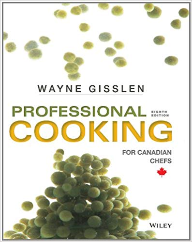 Professional Cooking For Canadian Chefs 8th Edition Gisslen Test Bank.jpg