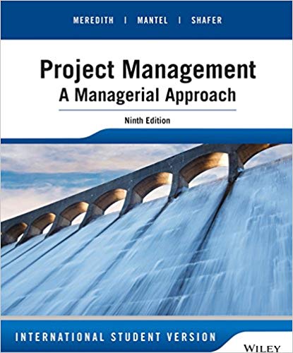 Project Management A Managerial Approach 9th Edition International Student Version Meredith Mantel Shafer Test Bank.jpg