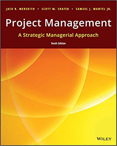 Project Management A Strategic Managerial Approach Enhanced Etext 10th Edition Meredith Shafer Mantel Test Bank.jpg