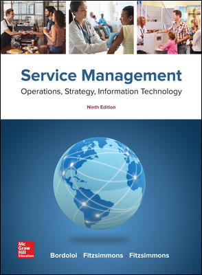 Service Management Operations Strategy Information Technology 9e Bordoloi A. Fitzsimmons J. Fitzsimmons Instructors Manual.jpeg