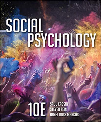 Social Psychology 10th Edition Saul Kassin Steven Fein Hazel Rose Markus Test Bank.jpg