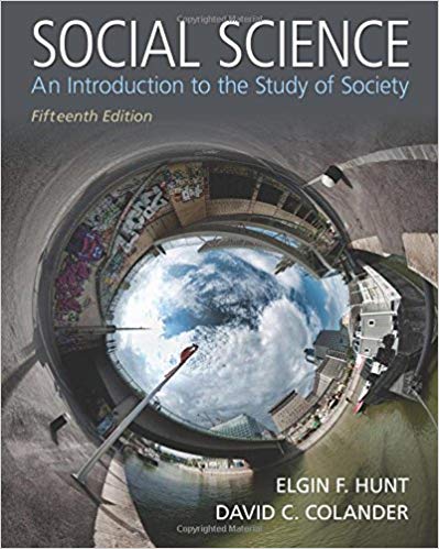 Social Science An Introduction To The Study Of Society 15e Elgin F. Hunt David C. Colander Im 1.jpg