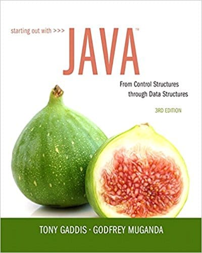 Starting Out With Java From Control Structures Through Data Structures 3rd Edition Tony Gaddis Godfrey Muganda Test Bank.jpg