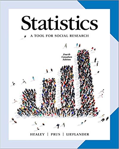 Statistics A Tool For Social Researchers In Canada 4ce A Tool For Social Research 4th Edition Joseph F. Healey Steven Prus Riva Lieflander Test Bank.jpg