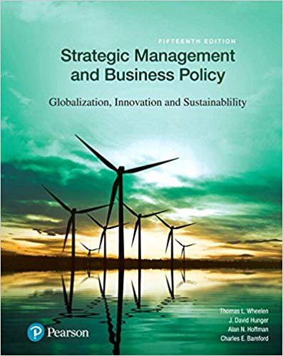 Strategic Management And Business Policy Globalization Innovation And Sustainability Global Edition 15e View Larger Cover Thomas L. Wheelen Test Bank.jpg